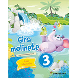 Gira Molinete 3 Áreas Integradas Editorial Santillana