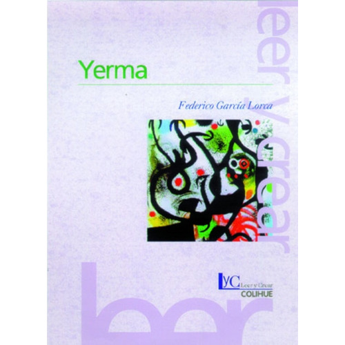 Yerma, de Federico García Lorca. Editorial Colihue en español