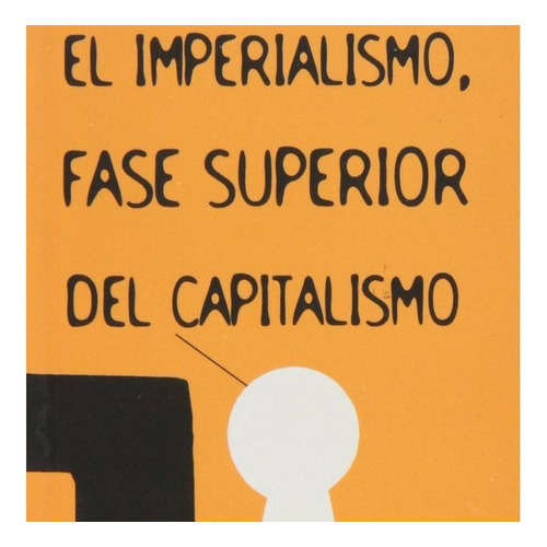 El Imperialismo Fase Superior Del Capitalismo, De Lenin, Vladimir Il'ich. Editorial Dbcoop, Tapa Blanda En Español