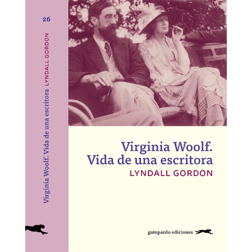 Virginia Woolf - Vida De Una Escritora - Lyndall Gordon 