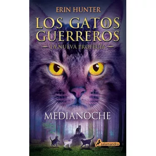 Saga G. Guerreros: La Nueva Profecía 1 Medianoche - Hunter