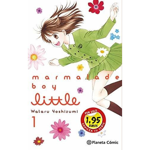 Marmalade Boy Little, De Wataru Yoshizumi. Editorial Planeta Comics, Tapa Blanda En Español, 2021