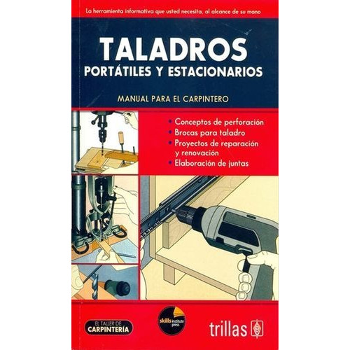 Manual Taladro Portátil Y Estacionario - Skills Institute