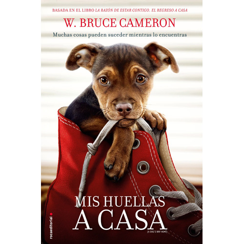 Mis huellas a casa, de Cameron, W. Bruce Bruce. Serie Roca Trade Editorial ROCA TRADE, tapa blanda en español, 2019