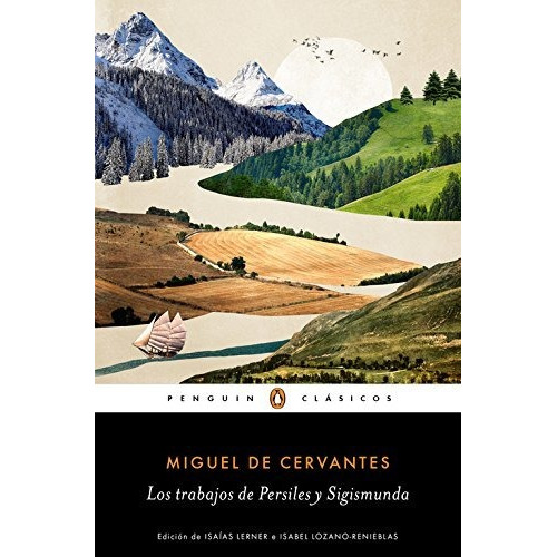 Trabajos De Persiles Y Sigismunda,los - Cervantes,miguel De