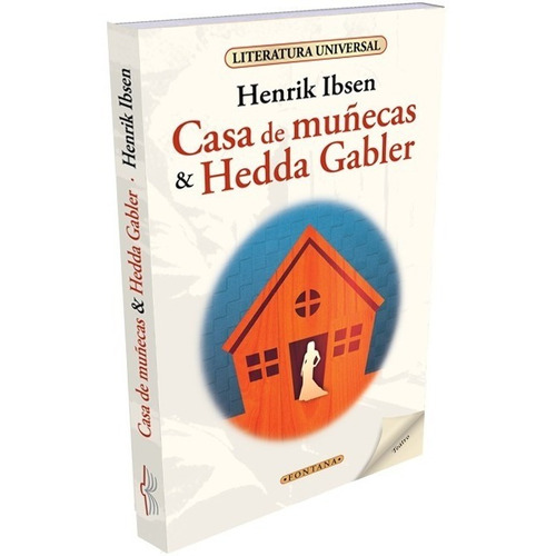 Casa De Muñecas & Hedda Gabler, Henrik Ibsen, Ed. Fontana.