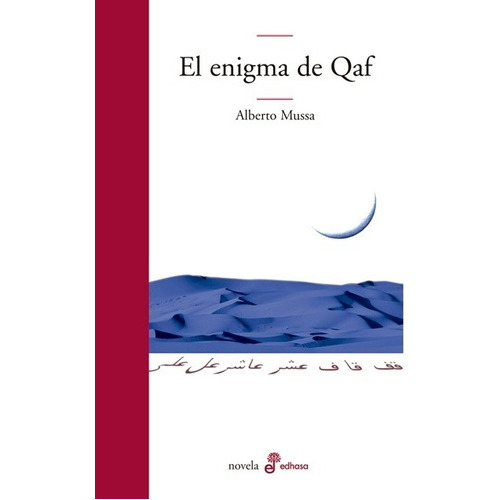 El Enigma De Qaf, De Alberto Mussa. Edhasa En Español