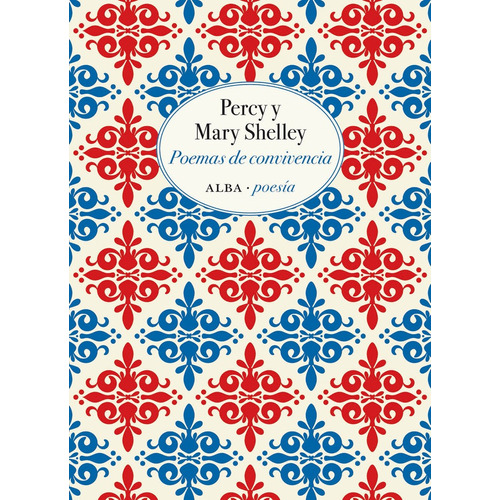 Poemas De Convivencia - Percy Y Mary Shelley
