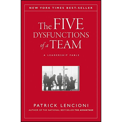 Libro The Five Dysfunctions Of A Team: A Leadership Fable