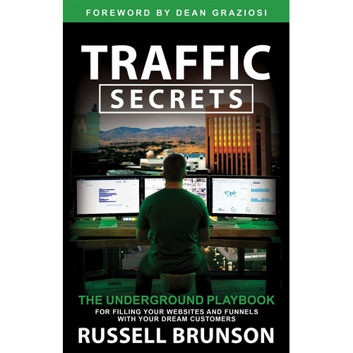 Libro Traffic Secrets: The Underground Playbook For Fillin