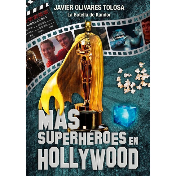 Libro Mas Superheroes En Hollywood - Javier Olivares Tolosa
