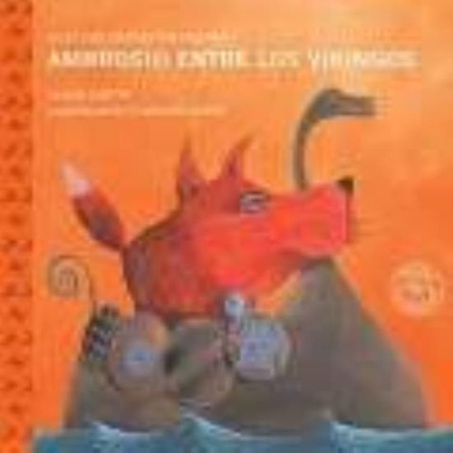 Ambrosio Entre Los Vikingos, de Cinetto, Liliana. Editorial Sudamericana, tapa blanda en español, 2009