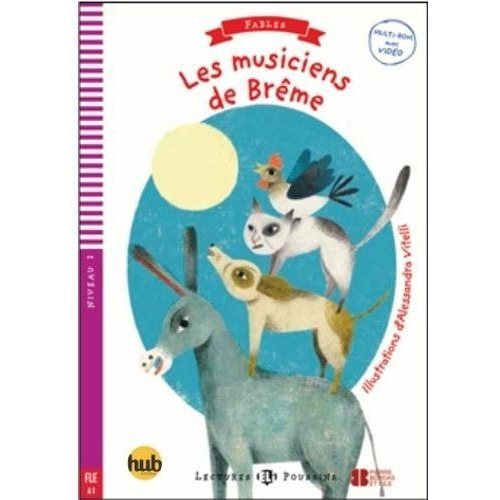 Musiciens De Breme, Les - Lectures Hub Poussins 2, De Guillemant Dominique. Hub Editorial En Francés