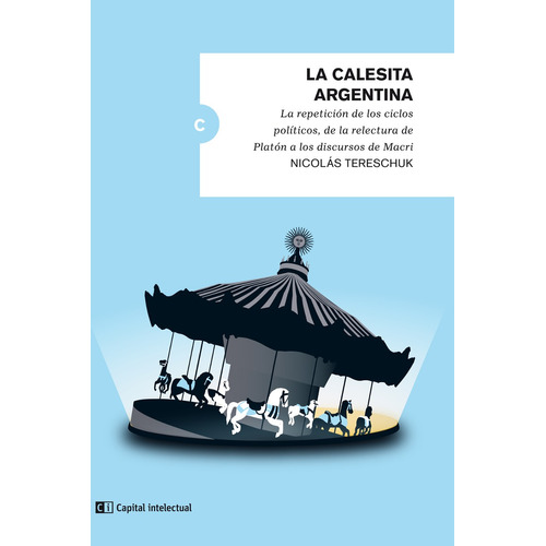 La Calesita Argentina - Nicolas Tereschuk