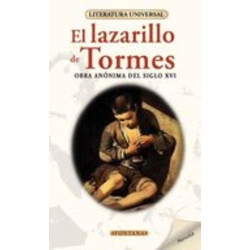 Lazarillo De Tormes, El - Anonimo