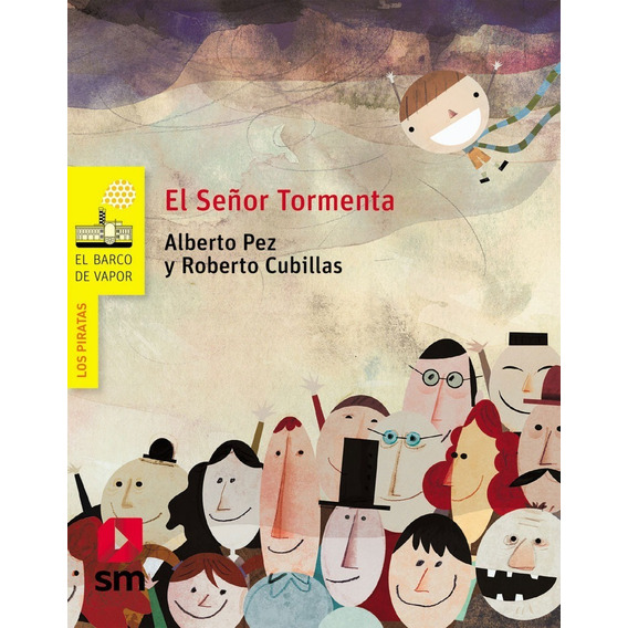 Libro - El Señor Tormenta - Alberto Pez Y Roberto Cubillas
