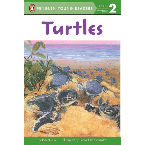 Turtles - Level 2 - Puffin Young Readers, de Huelin, Jodi. Editorial Penguin USA, tapa blanda en inglés internacional
