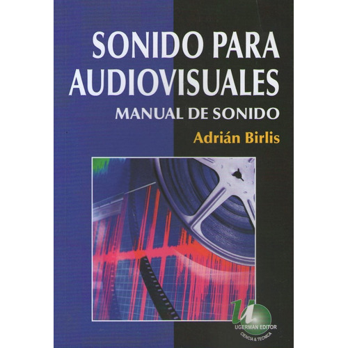 Sonido Para Audiovisuales Manual De Sonido