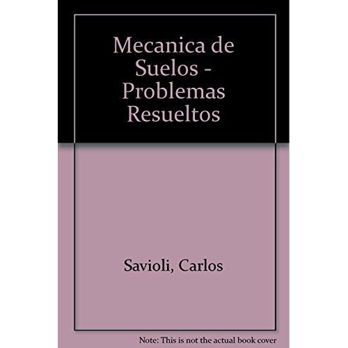 Libro Mecanica De Suelos Problemas Resueltos De Carlos Umber