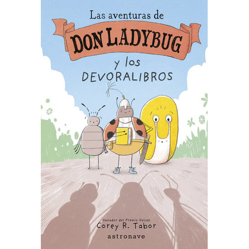 Las Aventuras De Don Ladybug 3, De Tabor, Corey R.. Editorial Norma Editorial, S.a., Tapa Dura En Español