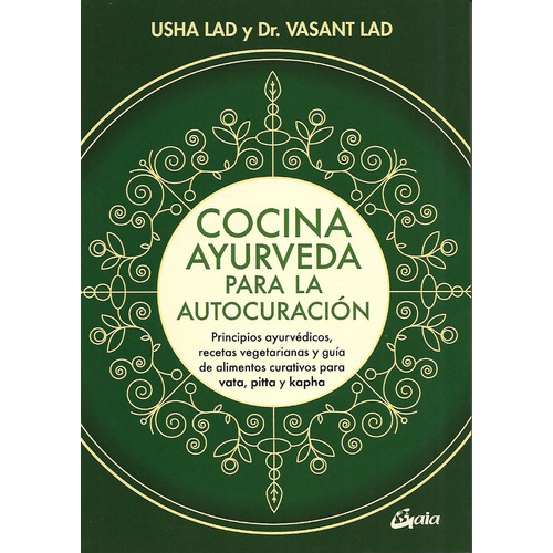 Cocina Ayurveda Para La Autocuracion