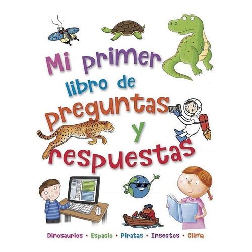 384 Pag - Mi Primer Libro De Preguntas Y Respuestas