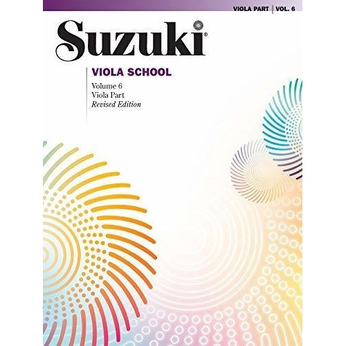 Suzuki Viola School, Vol. 6, Viola Part - Alfred..., De Alfred Music. Editorial Suzuki En Inglés