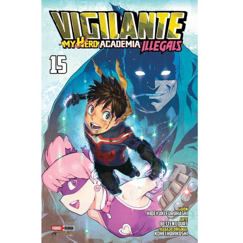 Vigilante Boku No Hero N.15 My Hero A. Illegals Manga Panini