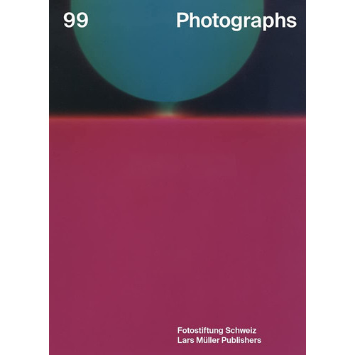 99 Photographs, de VV. AA.. Editorial Lars Muller Publishers, tapa blanda, edición 1 en inglés