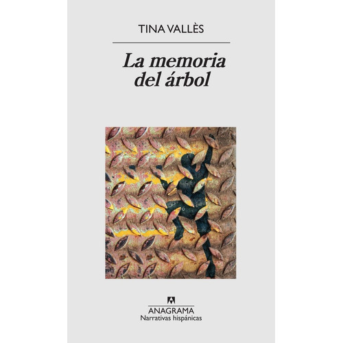 Memoria Del Arbol,la - Valles,tina