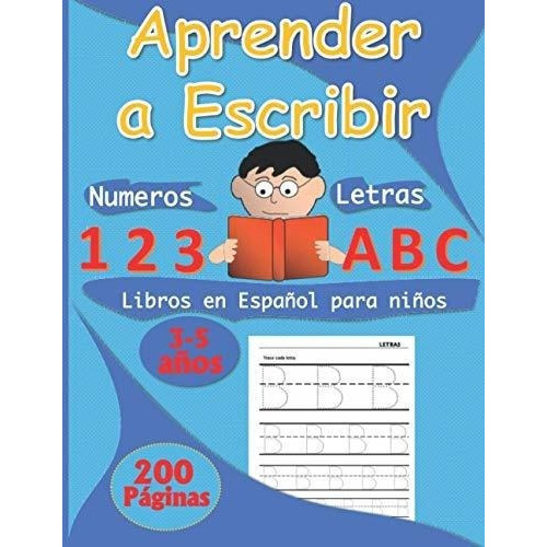 Libros En Español Para Niños De 3-5 Años Aprende, de Publisher, Teacher. Editorial Independently Published en español