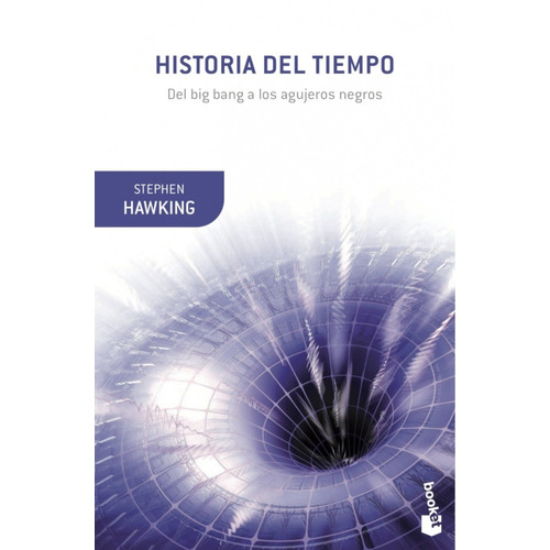Historia Del Tiempo - Stephen Hawking - Booket - Libro