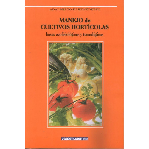 Manejo De Cultivos Horticolas