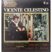 Lp Hist. Da Música Popular Brasileira (25) Vicente Celestino