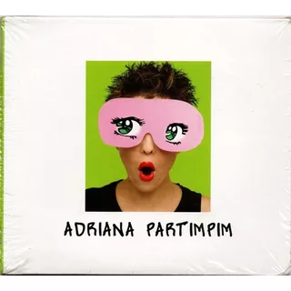 Adriana Calcanhotto Cd Partimpim Digipack Novo Original