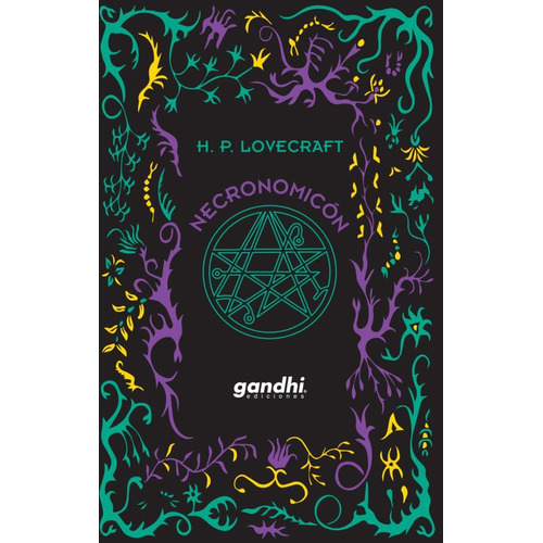 Necronomicon, De H.p. Lovecraft. Editorial Ediciones Gandhi, Edición 1 En Español, 2021