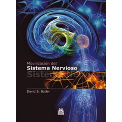 Libro Movilización Del Sistema Nervioso - Butler David