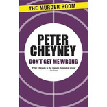 Libro Don't Get Me Wrong - Peter Cheyney