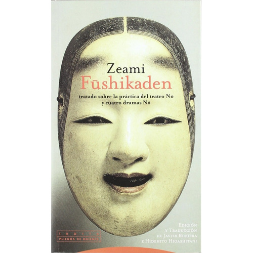 Fushikaden - Zeami - Editorial Trotta