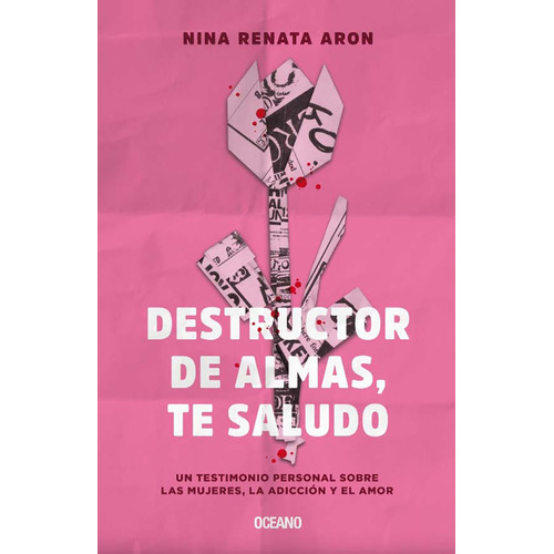 Libro Destructor De Almas, Te Saludo - Aron Nina Renata