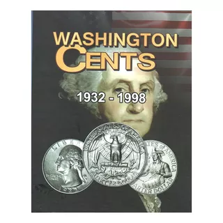  Album Vacio E E U U P/ Monedas Washington Cents 1932 - 1998