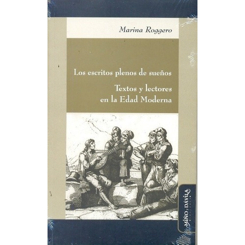Escritos Plenos De Sueños, Los - Marina Roggero, de Marina Roggero. Editorial MIÑO Y DAVILA en español