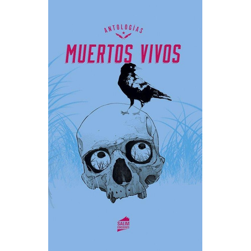 Muertos Vivos - Coleccion Antologias - Salim