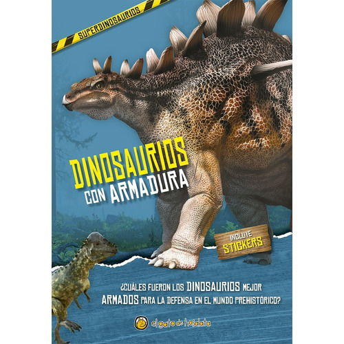 Libro Infantil Dinosaurios Con Armadura Con Stickers, De Equipo Editorial Guadal. Editorial El Gato De Hojalata, Tapa Blanda, Edición 1 En Español