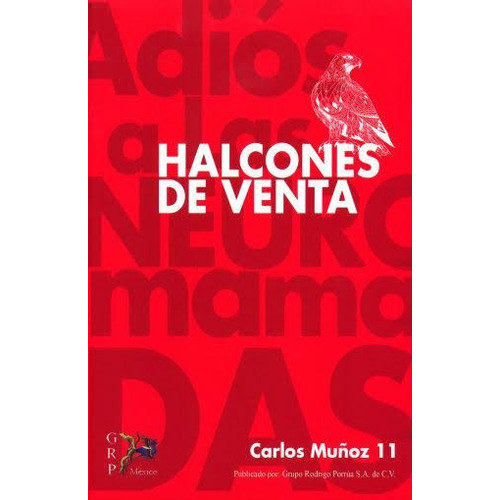Halcones De Venta / Carlos Muñoz 11