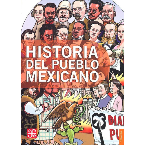 Historia Del Pueblo Mexicano, De Vv:aa. Editorial Fondo De Cultura Económica, Tapa Blanda, Primera Edición En Español, 2022