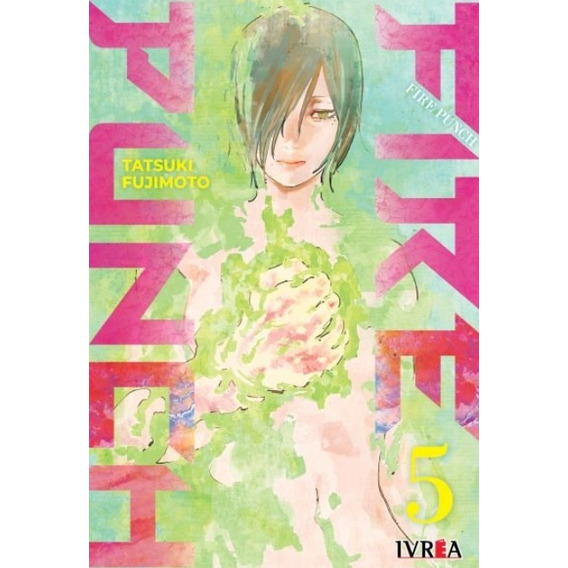 Manga, Fire Punch Vol. 5 - Tatsuki Fujimoto / Ivrea