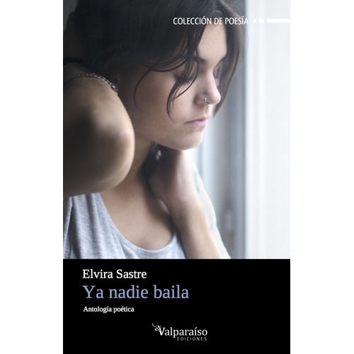 Ya Nadie Baila - Elvira Sastre - Y Original- Leer I