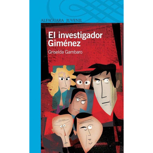 Investigador Gimenez, El, De Gambaro, Griselda. Editorial Aguilar,altea,taurus,alfaguara, Tapa Tapa Blanda En Español