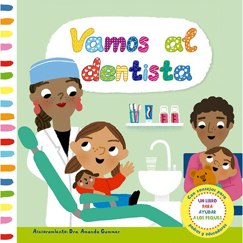 Vamos Al Dentista, De Gummer, Dra.amanda. Editorial Picarona, Tapa Dura En Español